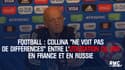 Collina "ne voit pas de différences" entre l’utilisation du VAR en France et en Russie