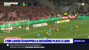 Virage Marseille du lundi 8 mai - L’OM laisse échapper la deuxième place à Lens