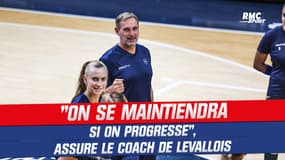 Volley (F) : "On se maintiendra si on progresse", insiste le coach de Levallois