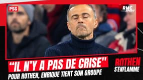 PSG : "Il n'y a pas de crise" pour Rothen, Luis Enrique a toujours son groupe derrière lui