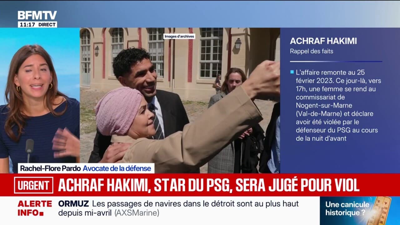 Achraf Hakimi tecavüz davasında yargılanmak üzere mahkemeye sevk edildi: "Müvekkilim için rahatlatıcı", diyor savunma avukatı Rachel-Flore Pardo