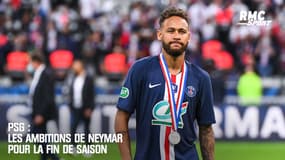 PSG : Coupe de la Ligue, Ligue des champions… Les ambitions de Neymar pour la fin de saison