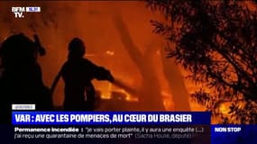 Incendie dans le Var: les pompiers au cœur du brasier