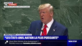 Trump à l'ONU: "Les États-Unis sont, de loin, le pays le plus puissant de la Terre"