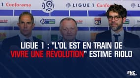 Ligue 1 : "L'OL est en train de vivre une révolution" affirme Riolo