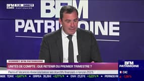 Sommet BFM Patrimoine : Quel retenir des unités de compte au premier trimestre ? - 22/04