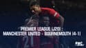Résumé : Manchester United – Bournemouth (4-1) – Premier League