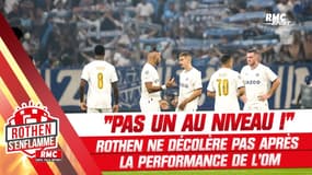 "Il n'y en a pas eu un au niveau !" Rothen ne décolère pas après la performance de l'OM contre Francfort