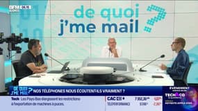 De Quoi J'me Mail : Est-ce que notre smartphone nous écoute ? (1/2) - 08/09