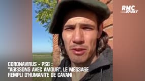 Coronavirus-PSG: "Agissons avec amour", le message rempli d'humanité de Cavani