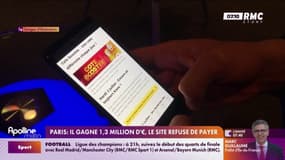Paris : il gagne 1,3 million d'euros, le site refuse de payer