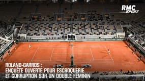 Roland-Garros : Enquête ouverte pour escroquerie et corruption sur un double féminin