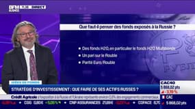 Idée de fonds: Stratégie d'investissement, que faire de ses actifs russes ? - 07/03