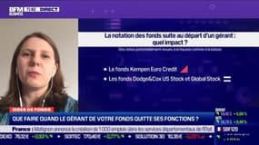 Idée de fonds: Que faire quand le gérant de votre fonds quitte ses fonctions ? - 05/02