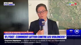 Frédérique Camilleri, préfète de l'Essonne, explique les pistes menées pour lutter contre les violences dans le football