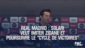 Real Madrid : Solari veut imiter Zidane et poursuivre le "cycle de victoires"