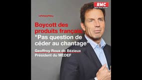 Boycott des produits français par les pays musulmans: le président du MEDEF tape du poing sur la table