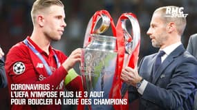 Coronavirus: L'UEFA n'impose plus le 3 août pour boucler la Ligue des champions