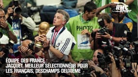  Équipe des France : Jacquet, meilleur sélectionneur pour les Français, Deschamps deuxième 
