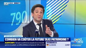 Les off de Legendre : Combien va coûter la future taxe patrimoine ? - 20/02