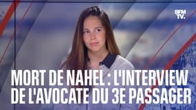 Mort de Nahel: l'interview en intégralité de l'avocate du 3e occupant de la voiture