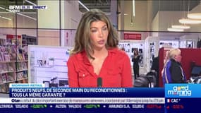 Morning Retail : Produits neufs, de seconde main ou reconditionnés... tous la même garantie ? par Noémie Wira - 12/06