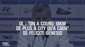 OL : "On a couru 18km de plus à City qu'à Caen" se félicite Genesio