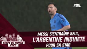 Coupe du monde 2022 : Messi s'entraîne seul, inquiétude en Argentine