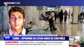 Covid: le docteur Imad Kansau, infectiologue, alerte sur la situation "explosive" en Chine et appelle à "réduire drastiquement la circulation" vers et depuis le pays
