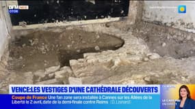 Vence : une cathédrale du V ou VIème siècle mise à jour