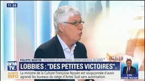 Pour Philippe Martin "les lobbies ne sont pas le problème, ils sont un symptôme de la vie politique"