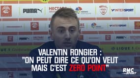 Valentin Rongier : "On peut dire ce qu'on veut, mais c'est zéro point"