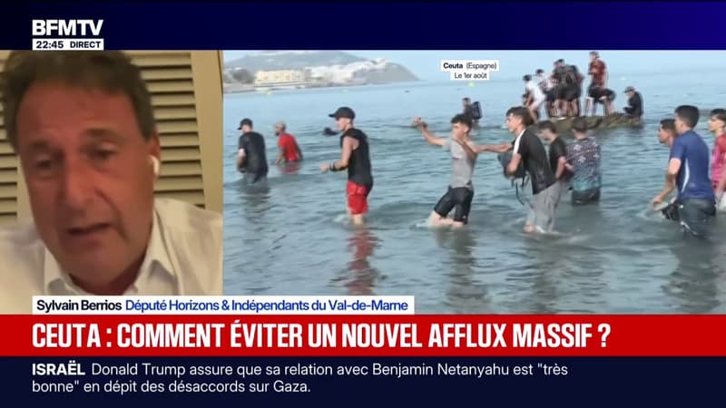 Ceuta: "Dans l'espace Schengen, les différents pays ne doivent pas pouvoir avoir une politique migratoire isolée", estime Sylvain Berrios, député Horizons et indépendants du Val-de-Marne
