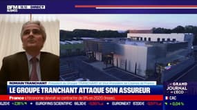 Romain Tranchant (Groupe Tranchant & Casinos France) : Le Groupe Tranchant attaque son assureur - 15/12