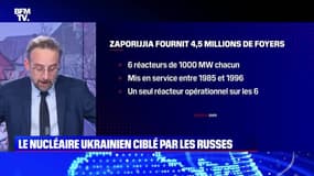 Le nucléaire ukrainien ciblé par les Russes - 04/03