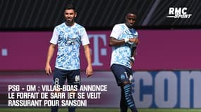 PSG - OM : Villas-Boas annonce le forfait de Sarr (et se veut rassurant pour Sanson)