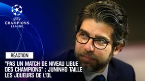 "Pas un match de niveau Ligue des champions" : Juninho taille les joueurs de l'OL et dédouane Garcia