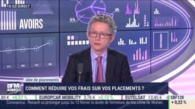 Idées de placements: Comment réduire vos frais sur vos placements ? - 03/02