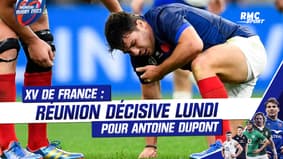 XV de France : Une réunion décisive lundi pour Antoine Dupont