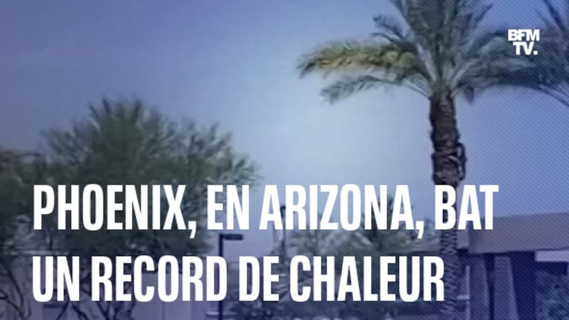 La ville de Phoenix, en Arizona, a battu un dangereux record de chaleur
