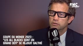 Coupe du monde 2023 : "Les All Blacks sont un grand défi" se réjouit Galthié