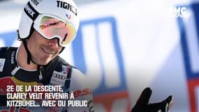 Ski : deuxième de la descente, Clarey veut revenir à Kitzbühel... avec du public