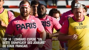 Top 14 : Lombard espère "un geste significatif des joueurs" du Stade Français