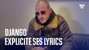 Le rappeur Django explicite ses lyrics