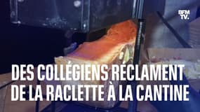 Ces collégiennes réclamaient de la raclette à la cantine... et ont obtenu gain de cause