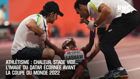 Athlétisme : Chaleur, stade vide... L'image du Qatar écornée avant la Coupe du monde 2022