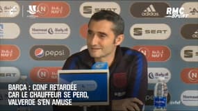 Barça : Conf retardée car le chauffeur se perd, Valverde s'en amuse