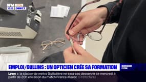 Emploi / Oullins : un opticien crée sa formation