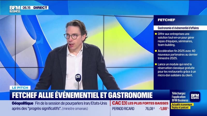 Le Pitch : Fetchef allie événementiel et gastronomie - 27/02
