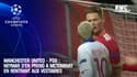 Manchester United - PSG : Neymar s'en prend à McTominay en rentrant aux vestiaires